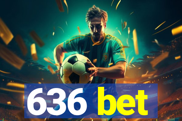 636 bet